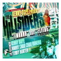 Kenny Dope & The Hillsiders – I Wanna / Flying (Remixes)