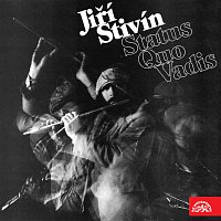 Jiří Stivín – Status Quo Vadis MP3