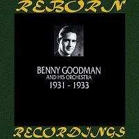 Benny Goodman – 1931-1933 (HD Remastered)