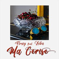 Flouzy, Kiba – Ma Cerise (feat. Kiba)