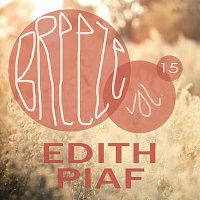 Edith Piaf – Breeze Vol. 15
