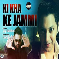 Jay Kahlon – Ki Kha Ke Jammi