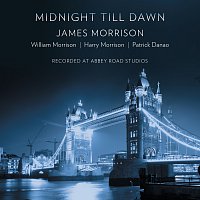 James Morrison, Harry Morrison, William Morrison, Patrick Danao – Midnight Till Dawn