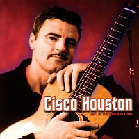 Cisco Houston – Best Of The Vanguard Years