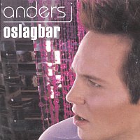 Anders J – Oslagbar
