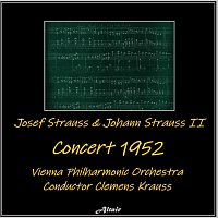 Josef Strauss & Johann Strauss II: Concert 1952