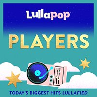 Lullapop – Players