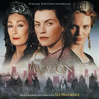 The Mists Of Avalon [Original Television Soundtrack]