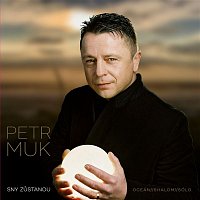 Petr Muk – Sny zůstanou MP3