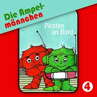 Die Ampelmannchen – 04: Piraten an Bord