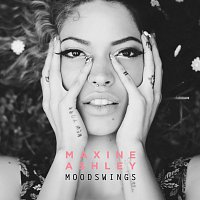 Maxine Ashley – Moodswings