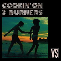Cookin' On 3 Burners – Vs.