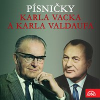 Různí interpreti – Písničky Karla Vacka a Karla Valdaufa