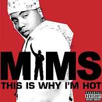 Mims – This Is Why I’m Hot [Skyrock Version]
