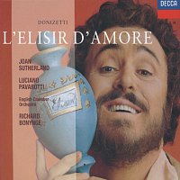 Dame Joan Sutherland, Luciano Pavarotti, English Chamber Orchestra – Donizetti: L'Elisir d'Amore