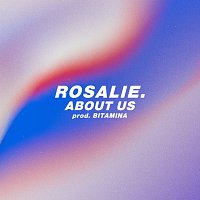 Rosalie. – About Us