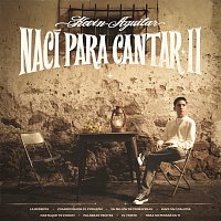 Kevin Aguilar – NACÍ PARA CANTAR [II]