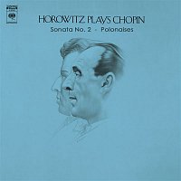 Volume 3 - Chopin : Piano Sonata No. 2 and Polonaises