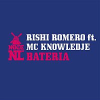 Rishi Romero – Bateria (feat. MC Knowledje) [Remixes]