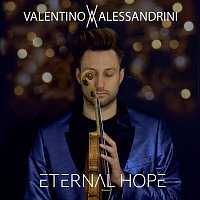 Valentino Alessandrini – Eternal Hope