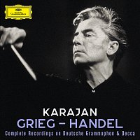 Herbert von Karajan – Karajan A-Z: Grieg - Handel