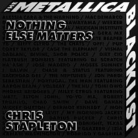 Chris Stapleton – Nothing Else Matters