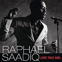 Raphael Saadiq – Love That Girl