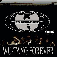 Wu-Tang Clan – Wu-Tang Forever (Explicit)