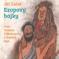 Vojtěch Dyk, Tatiana Vilhelmová – Ezopovy bajky MP3