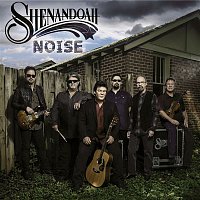 Shenandoah – Noise