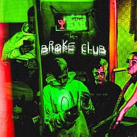 Přední strana obalu CD Broke Club