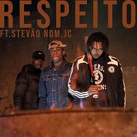 Rony Fuego, Stevao NDM, Jerry JC – Respeito