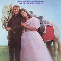 Buck Owens & Susan Raye – The Great White Horse
