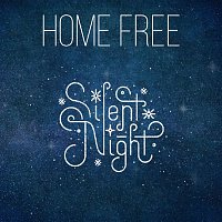 Home Free – Silent Night