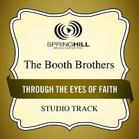 The Booth Brothers – Through The Eyes Of Faith