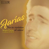 Sergio Farías – No te resistas al amor (Remasterizado)