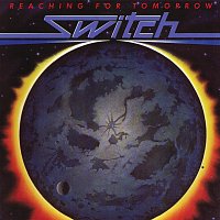 Reaching For Tomorrow [Expanded Edition]