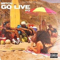 Mitch, YG – Go Live