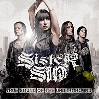 Sister Sin – True Sound Of The Underground