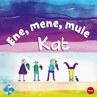 KAT – Ene, mene, mule (Karaoke)