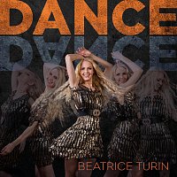 Beatrice Turin – Dance Dance