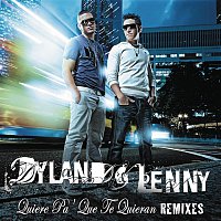 Dyland & Lenny – Quiere Pa' Que Te Quieran (Remix Bundle)