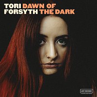 Tori Forsyth – Dawn Of The Dark