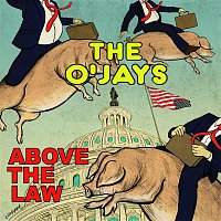 The O'Jays – Above The Law