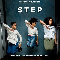 Laura Karpman, Raphael Saadiq – Step [The Motion Picture Score]