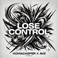 KaaCee, AVE – Lose Control