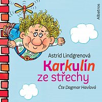 Astrid Lindgrenová – Karkulín ze střechy