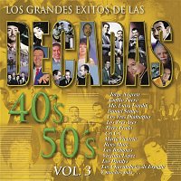 Various  Artists – Los Grandes Éxitos de las Décadas 40's - 50's, Vol. 3