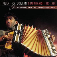 Hubert von Goisern – Eswaramoi 1992 - 1998