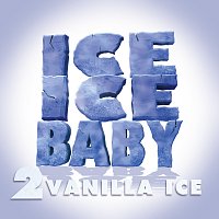 Vanilla Ice – Ice Ice Baby